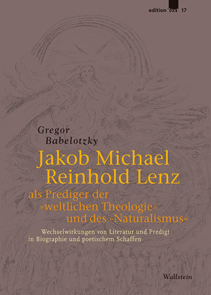 Jakob Michael Reinhold Lenz als Prediger der »weltlichen Theologie« und des »Naturalismus« | Bundesamt für magische Wesen