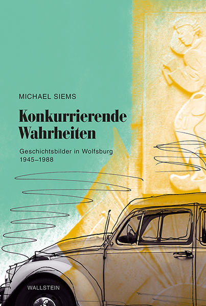 Konkurrierende Wahrheiten | Michael Siems