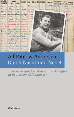 Durch Nacht und Nebel | Alf Pahlow Andresen
