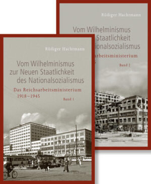 Vom Wilhelminismus zur Neuen Staatlichkeit des Nationalsozialismus | Rüdiger Hachtmann