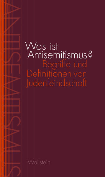 Was ist Antisemitismus? | Sina Arnold, Anna Danilina, Klaus Holz, Uffa Jensen, Ingolf Seidel, Peter Ullrich, Jan Weyand