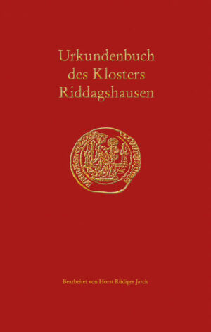Urkundenbuch des Klosters Riddagshausen | Horst Rüdiger Jarck