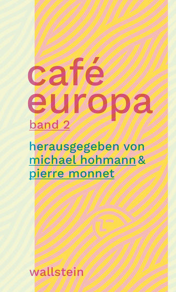 Café Europa | Michael Hohmann, Pierre Monnet