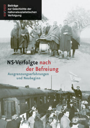 NS-Verfolgte nach der Befreiung | Alyn Beßmann, Insa Eschebach, Oliver von Wrochem