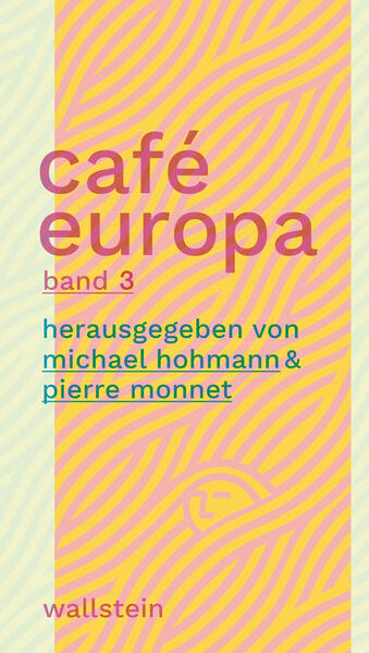 Café Europa | Michael Hohmann, Pierre Monnet