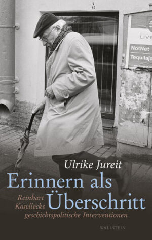 Erinnern als Überschritt | Ulrike Jureit