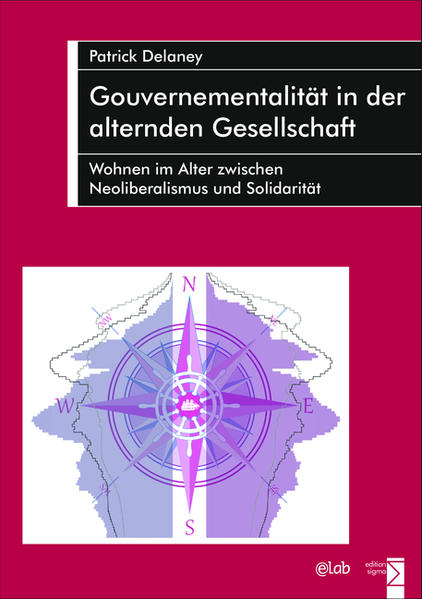 Gouvernementalität in der alternden Gesellschaft | Bundesamt für magische Wesen