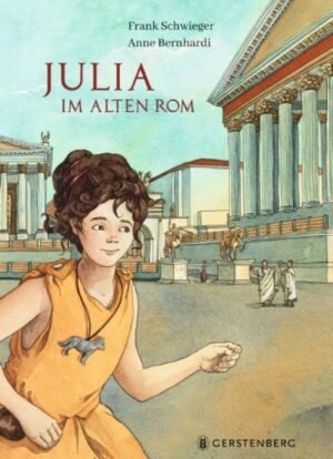 Julia im Alten Rom | Frank Schwieger