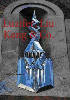 Luzifer, Liu Kang & Co: | Bundesamt für magische Wesen
