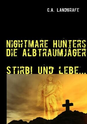 Nightmare Hunters: Die Albtraumjäger 2: Stirb! Und lebe... | Bundesamt für magische Wesen