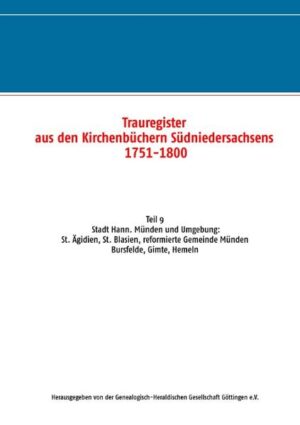 Trauregister aus den Kirchenbüchern Südniedersachsens 1751-1800 | Bundesamt für magische Wesen