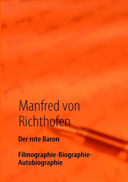 Ein Buch zu Mythos und Wirklichkeit des "roten Kampffliegers"