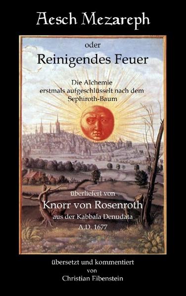 Nicolas Flamel behauptete 1382 sei ihm die erste Transmutation gelungen und er habe Gold hergestellt. Flamel, aus einfachen Verhältnissen stammend, war einer der seltenen Alchemisten, der tatsächlich zu Reichtum gelangte. Das Geheimnis um den Stein der Weisen und des ewigen Lebens will er zusammen mit seiner Frau gelöst haben. Seine Weisheit hatte er aus einem geheimnisvollen Buches – dem Aesch Mezareph von Rabbi Abraham. Seit Flamel verliert sich die Spur dieses Buches im Dunkeln. Erst 1677 taucht es wieder auf, in dem Kompendium von Knorr von Rosenroth, der Kabbala Denudata. Auf der Titelseite kündigt Knorr von Rosenroth an, eine Abschrift des Aesch Mezareph zu veröffentlichen und die Welt der Alchemisten hielt den Atem an. Fest steht, dass Knorr von Rosenroth eine hebräische Schrift aus dem 16. Jahrhundert vorgelegen haben muss – aus einer Zeit, in der die Okkultisten, Kabbalisten und Alchemisten bahnbrechende Neuerungen entwickelt haben. Erstmals ins Deutsche übersetzt von Christian Eibenstein.