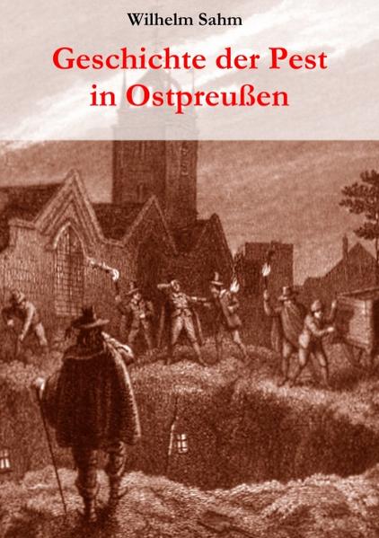 Geschichte der Pest in Ostpreußen | Bundesamt für magische Wesen