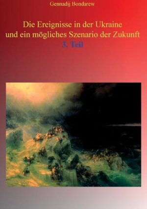 Die Ereignisse in der Ukraine und ein mögliches Szenario der Zukunft - 3. Teil | Bundesamt für magische Wesen