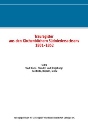 Trauregister aus den Kirchenbüchern Südniedersachsens 1801-1852 | Bundesamt für magische Wesen