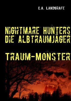 Nightmare Hunters: Die Albtraumjäger 4: Traum-Monster | Bundesamt für magische Wesen