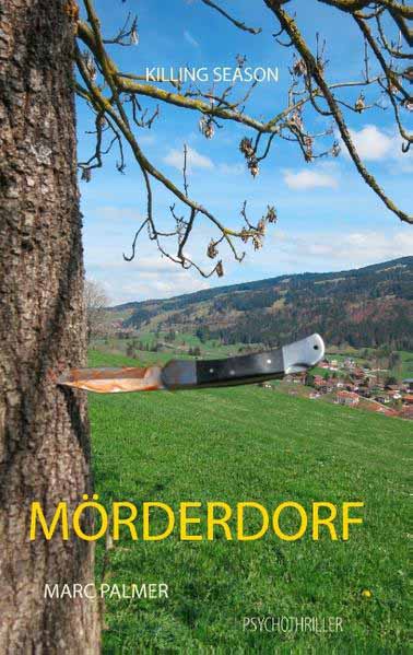 Mörderdorf - Killing Season - | Marc Palmer