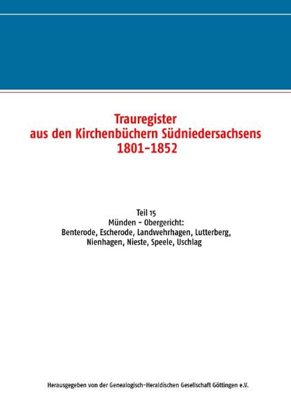 Trauregister aus den Kirchenbüchern Südniedersachsens 1801-1852 | Bundesamt für magische Wesen