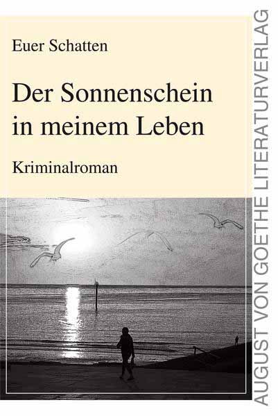 Der Sonnenschein in meinem Leben | Euer Schatten