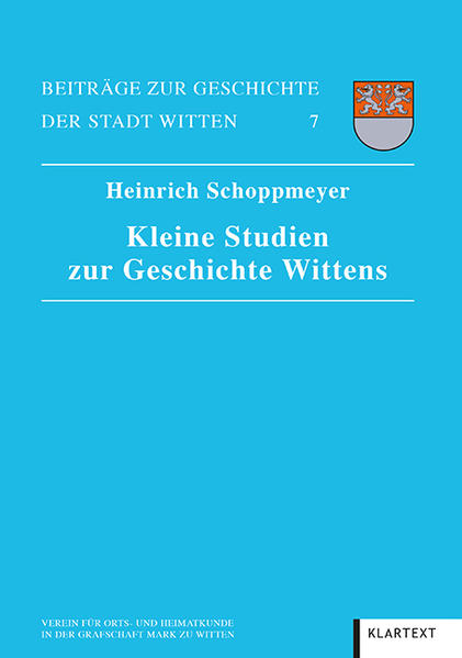 Kleine Studien zur Geschichte Wittens | Bundesamt für magische Wesen