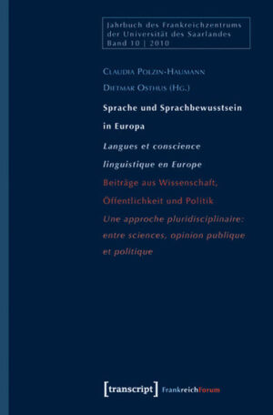 Sprache und Sprachbewusstsein in Europa: Langues et conscience linguistique en Europe | Bundesamt für magische Wesen