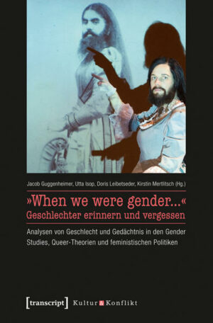 »When we were gender...« - Geschlechter erinnern und vergessen | Bundesamt für magische Wesen