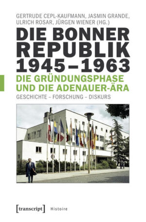 Die Bonner Republik 1945-1963 - Die Gründungsphase und die Adenauer-Ära | Bundesamt für magische Wesen
