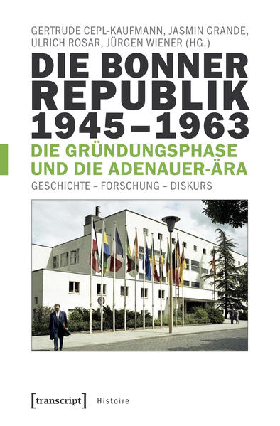 Die Bonner Republik 1945-1963 - Die Gründungsphase und die Adenauer-Ära | Bundesamt für magische Wesen