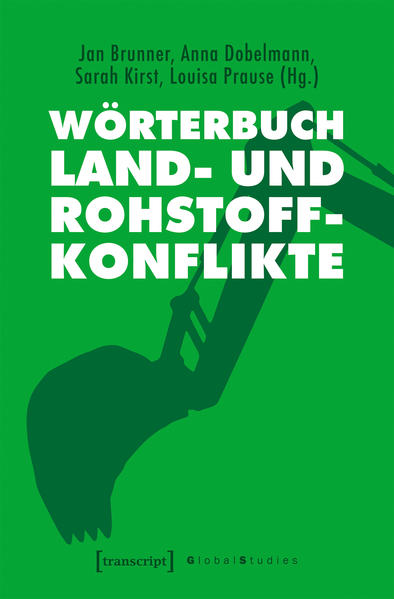 Wörterbuch Land- und Rohstoffkonflikte | Bundesamt für magische Wesen