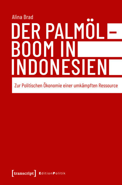 Der Palmölboom in Indonesien | Bundesamt für magische Wesen