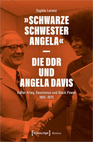 »Schwarze Schwester Angela« - Die DDR und Angela Davis | Bundesamt für magische Wesen