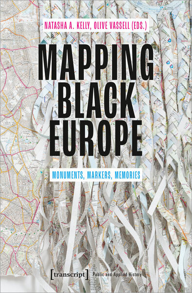 Mapping Black Europe | Natasha A. Kelly, Olive Vassell