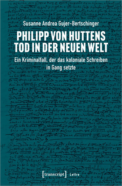 Philipp von Huttens Tod in der Neuen Welt | Bundesamt für magische Wesen