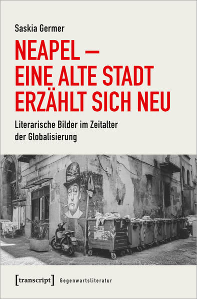 Neapel - Eine alte Stadt erzählt sich neu | Bundesamt für magische Wesen