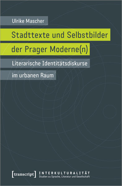 Stadttexte und Selbstbilder der Prager Moderne(n) | Bundesamt für magische Wesen