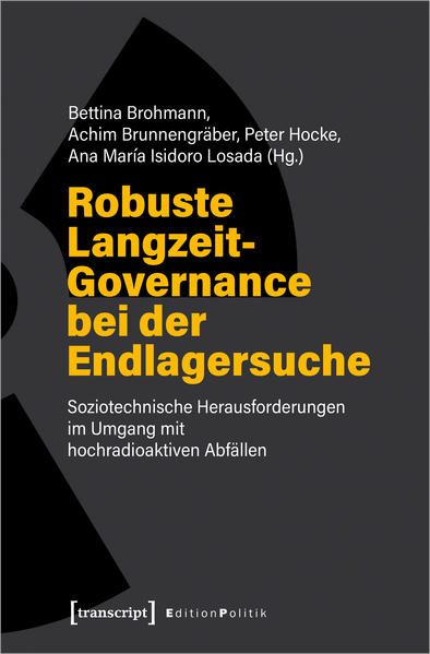 Robuste Langzeit-Governance bei der Endlagersuche | Bundesamt für magische Wesen