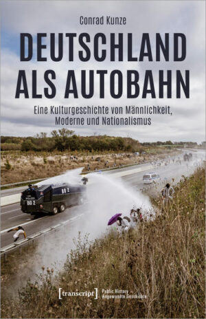 Deutschland als Autobahn | Conrad Kunze