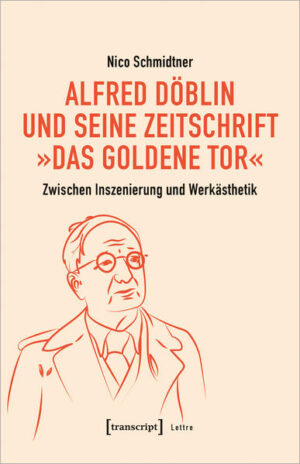 Alfred Döblin und seine Zeitschrift »Das Goldene Tor« | Bundesamt für magische Wesen