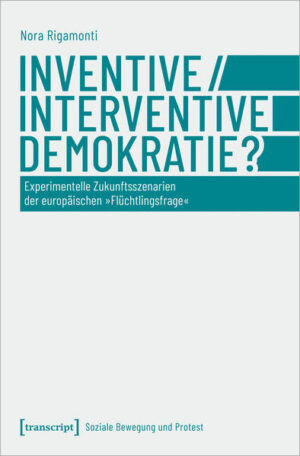 Inventive/Interventive Demokratie? | Nora Rigamonti