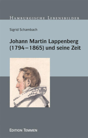 Johann Martin Lappenberg (17941865) und seine Zeit | Bundesamt für magische Wesen