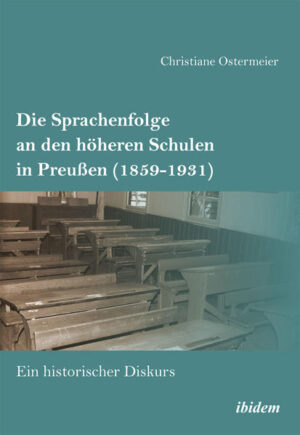 Die Sprachenfolge an den höheren Schulen in Preußen (1859-1931) | Bundesamt für magische Wesen