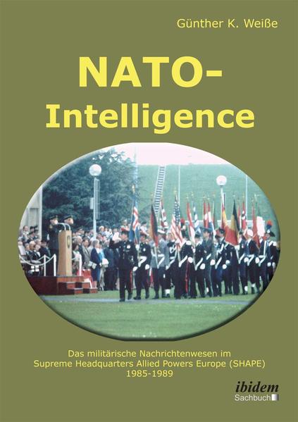 NATO-Intelligence: Das militärische Nachrichtenwesen im Supreme Headquarters Allied Powers Europe (SHAPE) | Bundesamt für magische Wesen