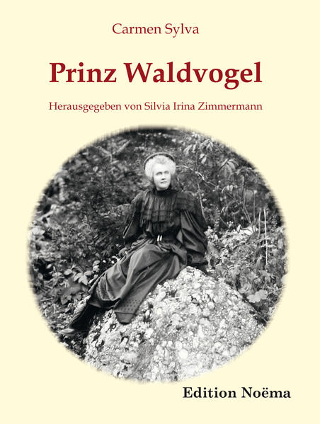 Prinz Waldvogel: Ausgewählte Märchen der Elisabeth zu Wied, Königin von Rumänien (1843-1916) | Bundesamt für magische Wesen