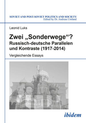 Zwei "Sonderwege"? Russisch-deutsche Parallelen und Kontraste (1917-2014) | Bundesamt für magische Wesen