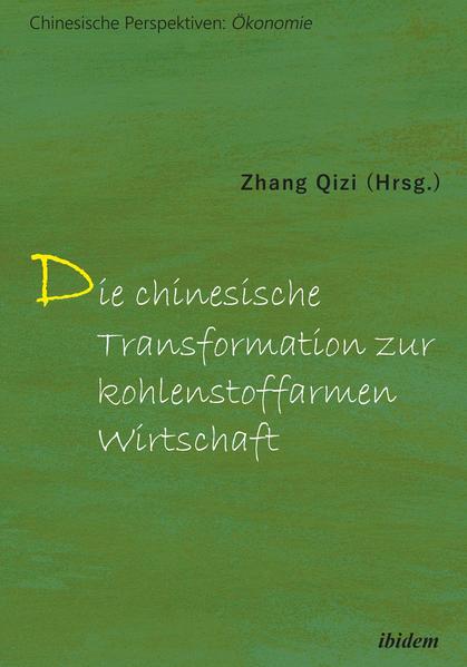 Die chinesische Transformation zur kohlenstoffarmen Wirtschaft | Bundesamt für magische Wesen