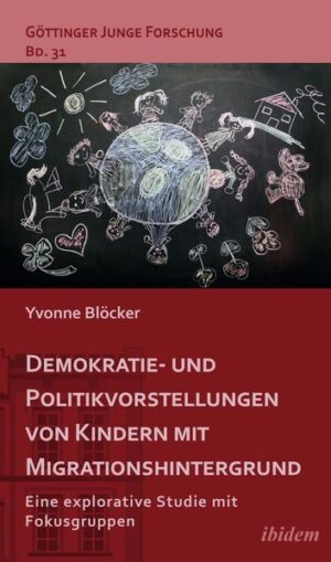 Demokratie- und Politikvorstellungen von Kindern mit Migrationshintergrund | Bundesamt für magische Wesen