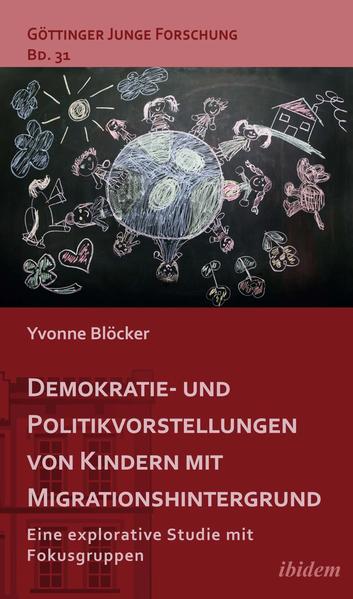 Demokratie- und Politikvorstellungen von Kindern mit Migrationshintergrund | Bundesamt für magische Wesen