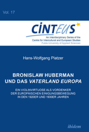 Bronislaw Huberman und das Vaterland Europa | Bundesamt für magische Wesen