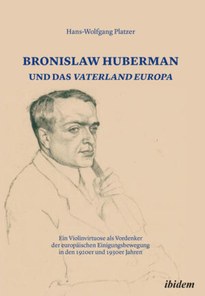 Bronislaw Huberman und das Vaterland Europa | Bundesamt für magische Wesen